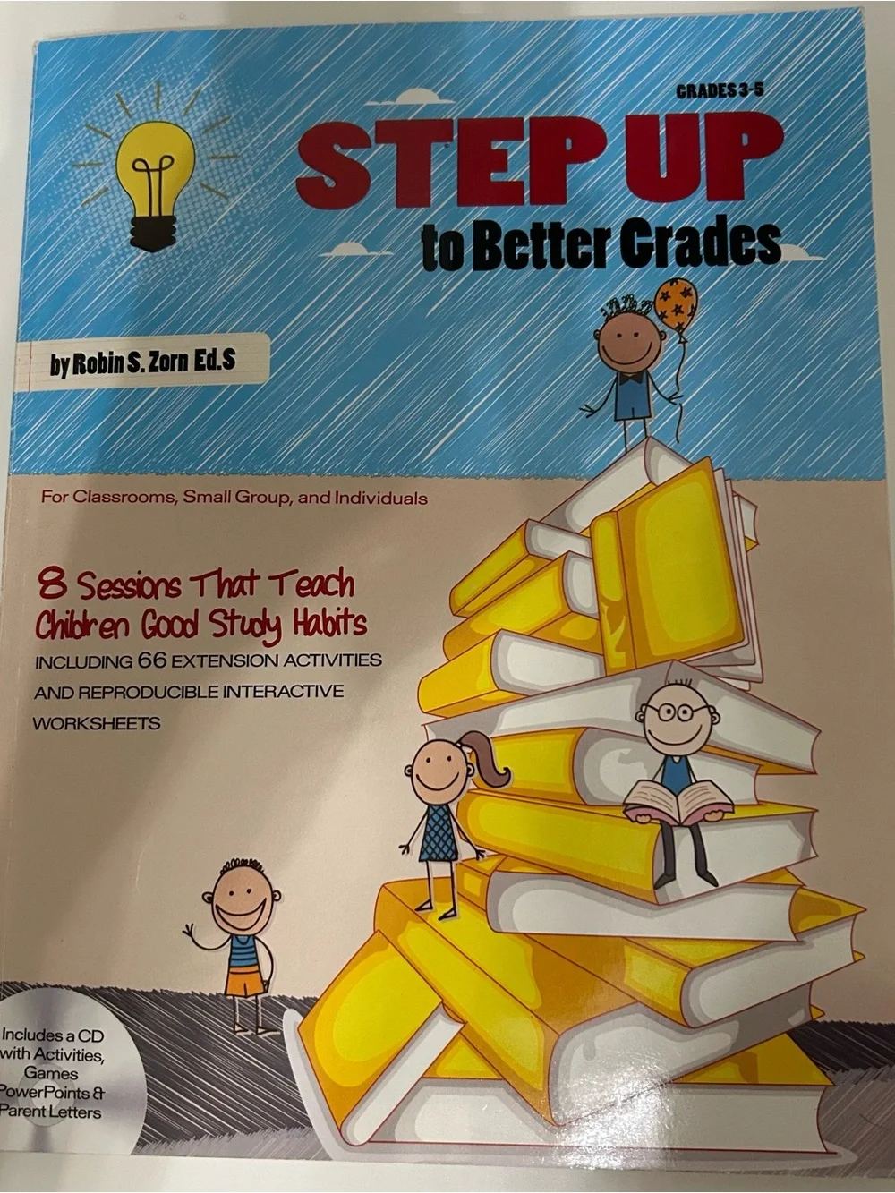 Step Up to Better Grades 3-5 by Robin Zorn